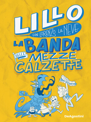 cover image of La banda delle mezze calzette